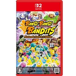 【Switch2】 バン！バン！バンディッツ Nintendo Switch 2 Edition