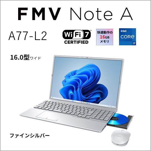 富士通 ノートPC FMV Note A A77-L2 16.0インチ/Windows11/Core i7