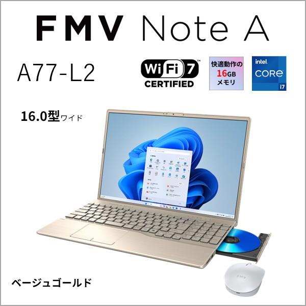 富士通 ノートPC FMV Note A A77-L2 16.0インチ/Windows11/Core i7