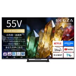 4K�t��TV REGZA 55V�^/RGBminiLED 55ZX3S