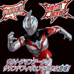 ウルトラマンアーク サウンド×アクション 叫ぶ!ウルトラマンアーク