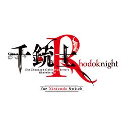 【Switch】 千銃士:Rhodoknight for Nintendo Switch 限定版